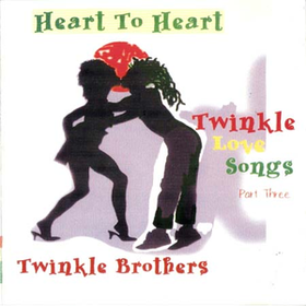 Heart To Heart Twinkle Brothers