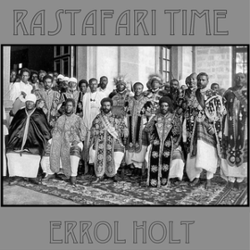 Rastafari Time Errol Holt