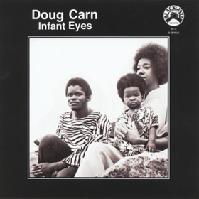 Infant Eyes Doug Carn