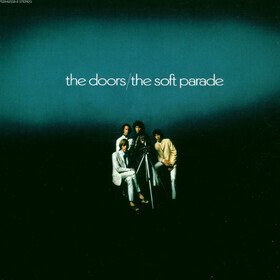 The Soft Parade (High-Fidelity Edition) The Doors