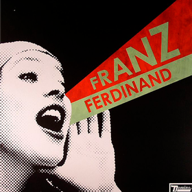You Could Have Had It So Much Better Franz Ferdinand