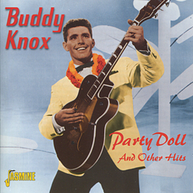 Party Doll And Other Hits Buddy Knox