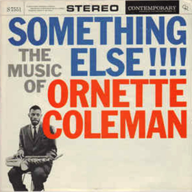 Something Else Ornette Coleman
