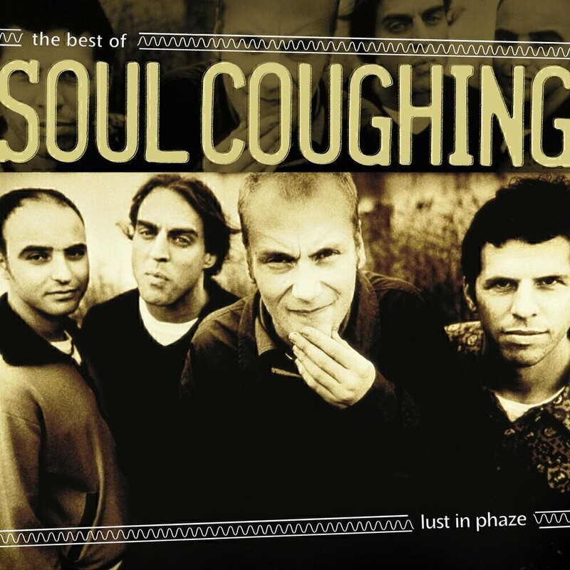 Lust In Phaze: The Best Of Soul Coughing (Limited Edition)