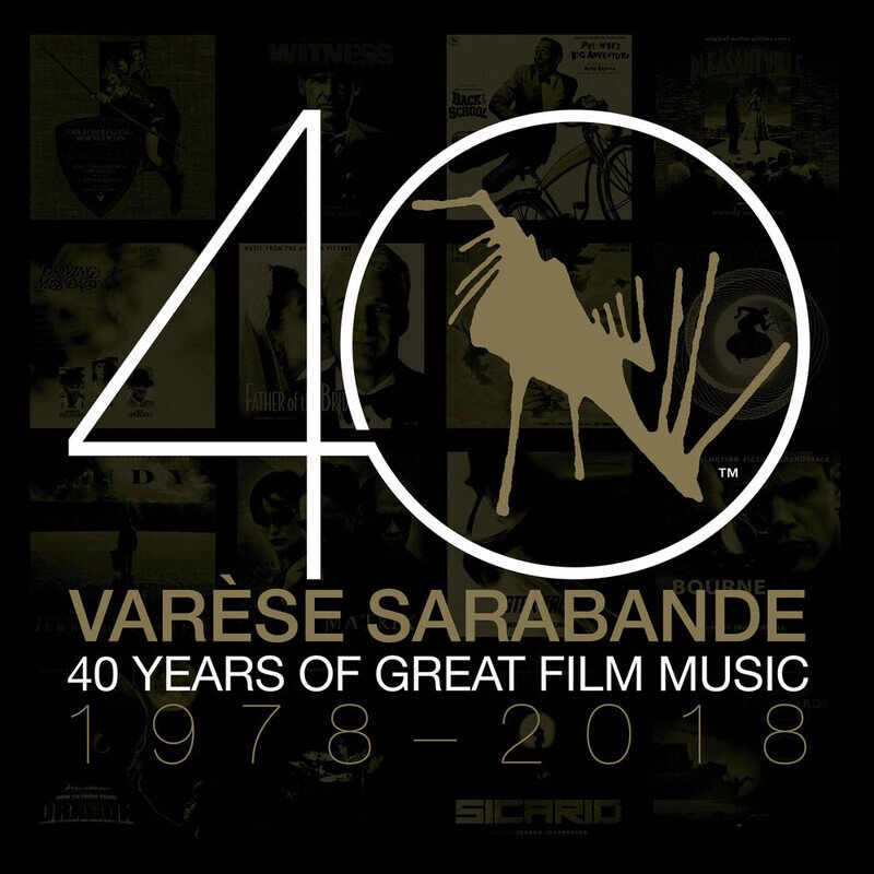 Varese Sarabande: 40 Years of Great Film Music 1978-2018