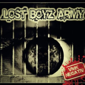 Vmk Negativ Lost Boyz Army