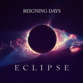 Eclipse Reigning Days