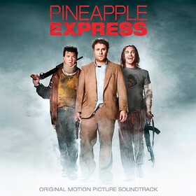 Pineapple Express Original Soundtrack