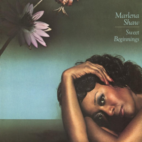 Sweet Beginnings Marlena Shaw