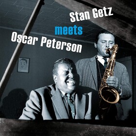 Stan Getz Meets Oscar Peterson Stan Getz & Oscar Peterson
