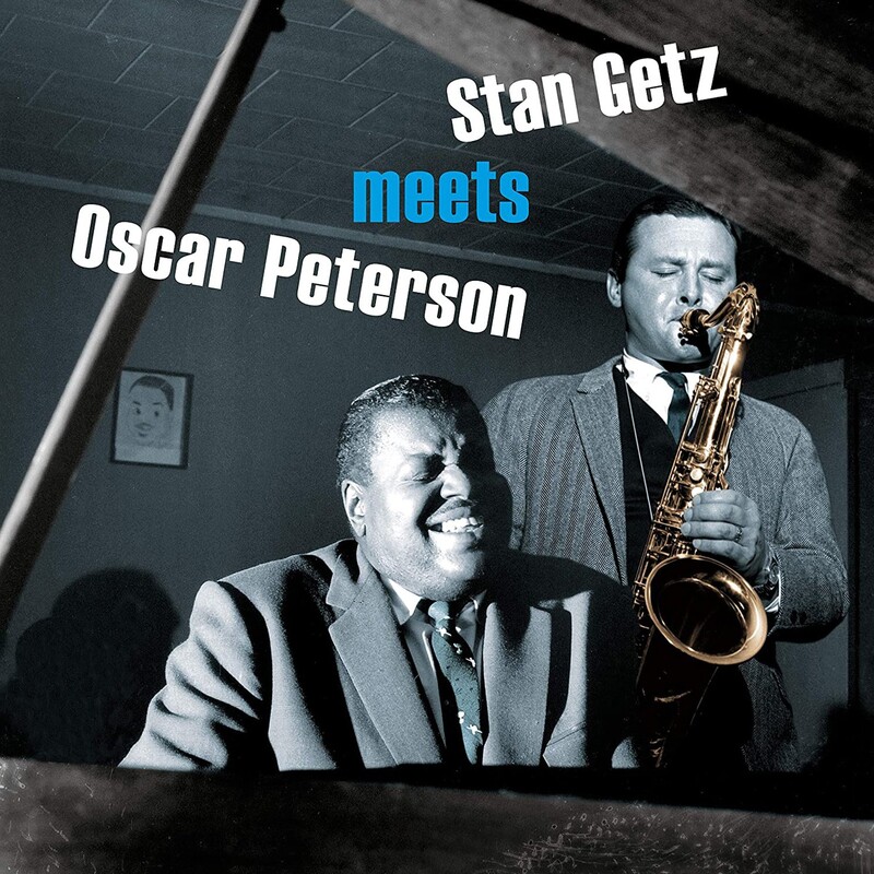 Stan Getz Meets Oscar Peterson