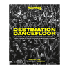 Destination Dancefloor