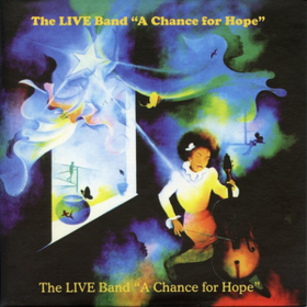 A Chance For Hope Live Band