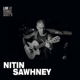 Live At Ronnie Scott's Nitin Sawhney