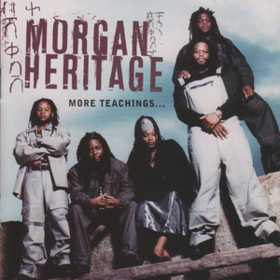More Teachings Morgan Heritage