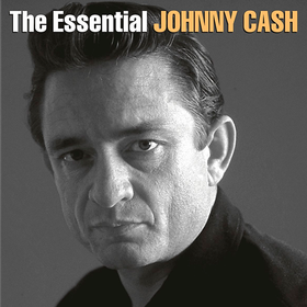 The Essential Johnny Cash Johnny Cash