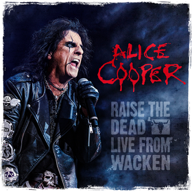 Raise the Dead (Limited Edition) Alice Cooper