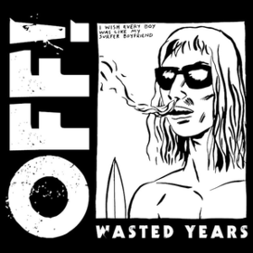 Wasted Years Off!