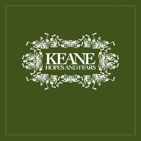 Hopes And Fears Keane