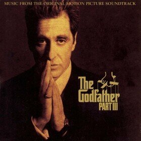 The Godfather Part III (Original Motion Picture Soundtrack) Carmine Coppola