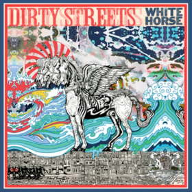 White Horse Dirty Streets