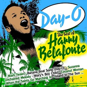 Day-o The Best Of Harry Belafonte Harry Belafonte