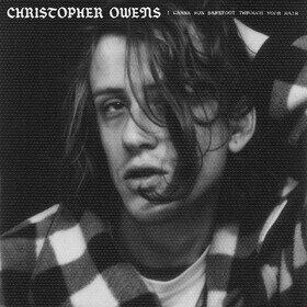 I Wanna Run Barefoot Through Your Hair Christopher Owens