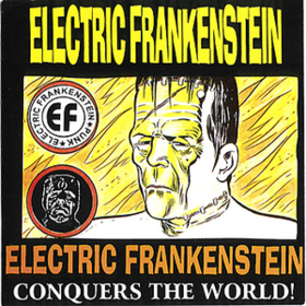 Conquers The World Electric Frankenstein