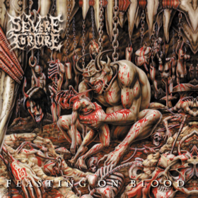 Feasting On Blood Severe Torture
