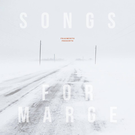 Songs For Marge Fragments