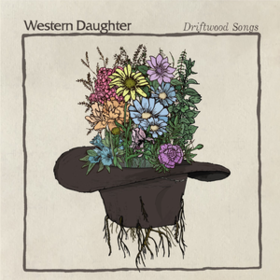 Driftwood Songs Western Daughter