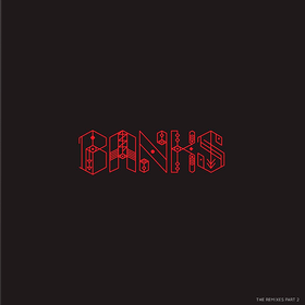The Remixes Part 2 Banks