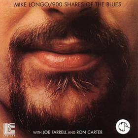 900 Shares Of The Blues Mike Longo