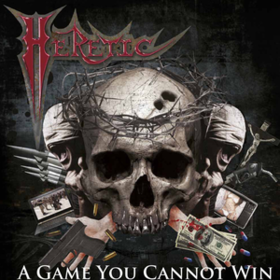 A Game You Cannot Win Heretic