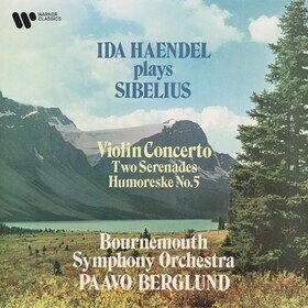 Plays Sibelius: Violin Concerto / Two Serenades / Humoreske Ida Handel