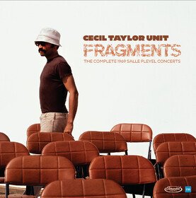 Live At Salle Pleyel 1969. The Complete Performances Cecil Taylor