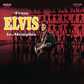 From Elvis in Memphis (Limited Edition) Elvis Presley