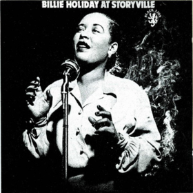 At Storyville Billie Holiday