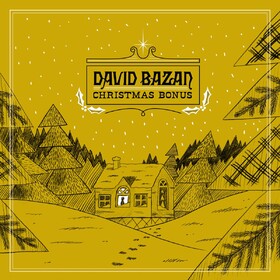 Christmas Bonus David Bazan