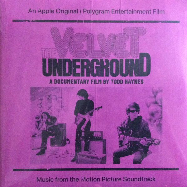 The Velvet Underground A Documentary Film By Todd Haynes Music From The Motion Picture Soundtrack