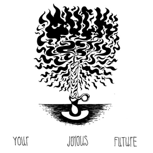 Your Joyous Future