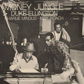 Money Jungle Duke Ellington, Charles Mingus, Max Roach