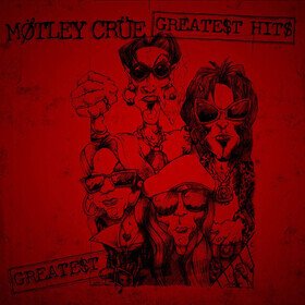 Greatest Hits Motley Crue