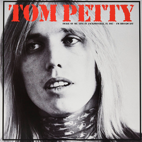 Image of Me: Live In Jacksonville, FL 1987 - FM Broadcast Tom Petty