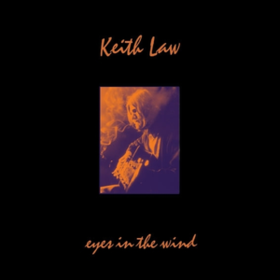 Eyes In The Wind Keith Law