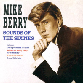 Sounds Of The Sixties Mike Berry