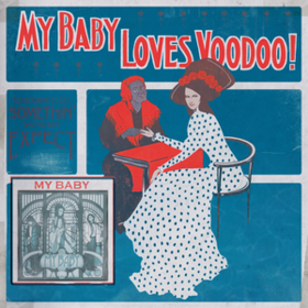 Loves Voodoo! My Baby