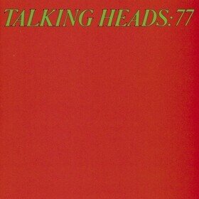 Talking Heads 77 Talking Heads