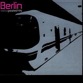 Metro: Greatest Hits (Silver) Berlin