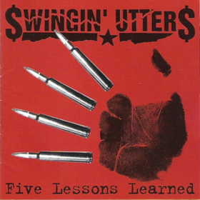 Five Lessons Learned Swingin' Utters